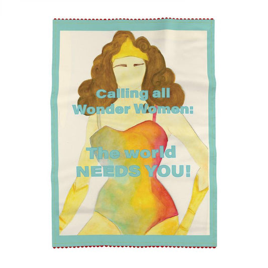 The World Needs You! Tea Towel