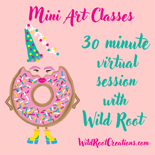 Mini Art Class with Wild Root